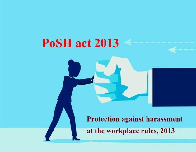 PoSH act 2013 क्या हैं ?